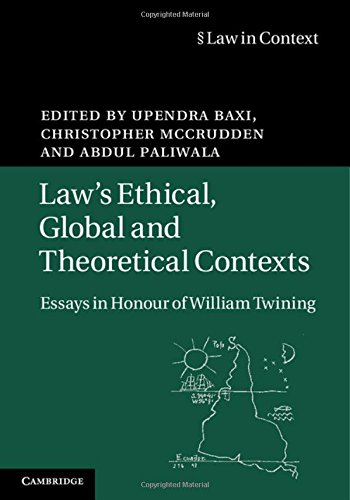 Law's Ethical, Global and Theoretical Contexts Essays in Honour of William Twin [Hardcover]
