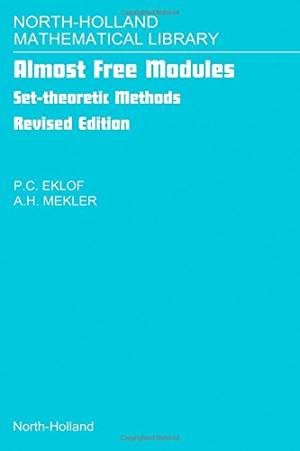 Almost Free Modules Set-theoretic Methods [Hardcover]