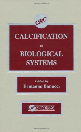 Calcification in Biological Systems [Hardcover]