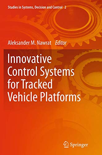 Innovative Control Systems for Tracked Vehicle Platforms [Paperback]