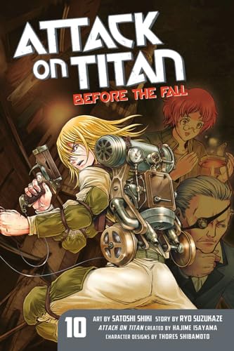 Attack on Titan Before the Fall 10 [Paperback]