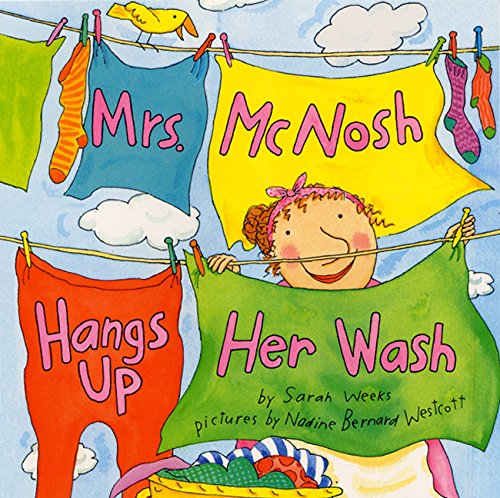 Mrs. McNosh Hangs Up Her Wash [Paperback]