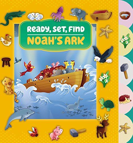 Ready, Set, Find Noah's Ark [Board book]