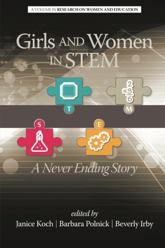 Girls And Women In Stem A Never Ending Story (research On Women And Education) [Paperback]