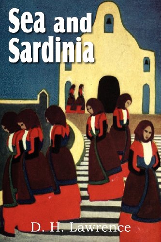 Sea And Sardinia [Paperback]