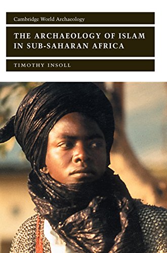The Archaeology of Islam in Sub-Saharan Africa [Hardcover]