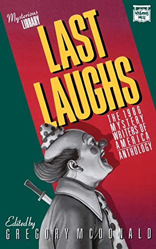 Last Laughs The 1986 Mystery Writers of America Anthology [Paperback]