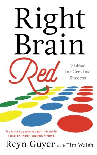 Right Brain Red 7 Ideas For Creative Success [Paperback]