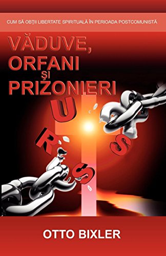 Vaduve, Orfani Si Prizonieri (romanian Edition) [Paperback]