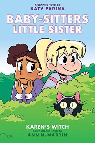 Karen&39s Witch (Baby-sitters Little Sister Graphic Novel 1) A Graphix Book [Hardcover]