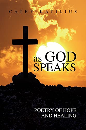 As God Speaks Poetry Of Hope And Healing [Paperback]