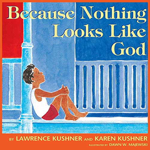 Because Nothing Looks Like God [Paperback]