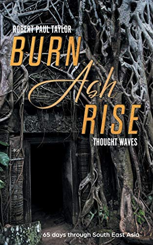 Burn Ash Rise  Thought Waves [Paperback]