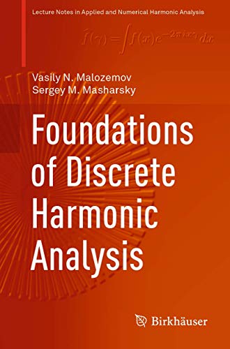 Foundations of Discrete Harmonic Analysis [Paperback]