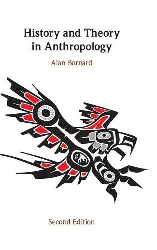 History and Theory in Anthropology [Hardcover]