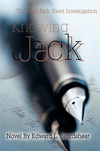Knowing Jack  The First Jack Sheet Investigation [Paperback]