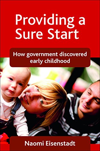 Providing a Sure Start How Government Discovered Early Childhood [Paperback]