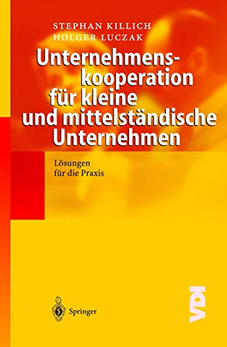 Unternehmenskooperation fr kleine und mittelstndische Unternehmen Lsungen f [Hardcover]