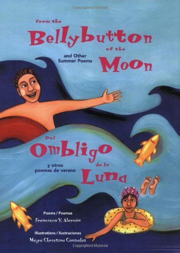 From The Bellybutton Of The Moon And Other Summer Poems / Del Ombligo De La Lun [Paperback]