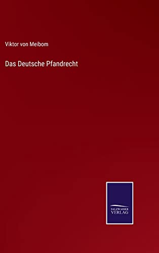 Das Deutsche Pfandrecht