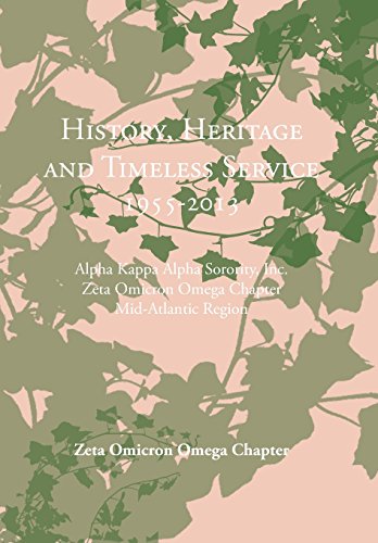 History, Heritage And Timeless Service 1955-2013 Alpha Kappa Alpha Sorority, In [Hardcover]