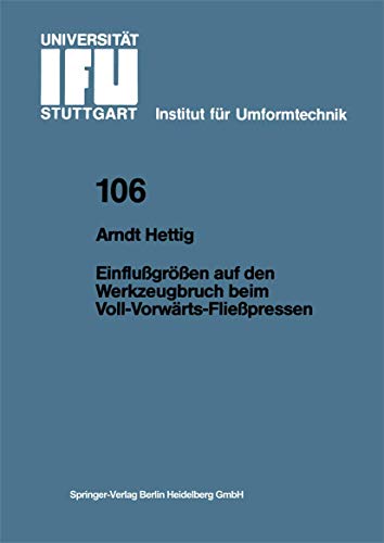 Einflugren auf den Werkzeugbruch beim Voll-Vorwrts-Fliepressen [Paperback]