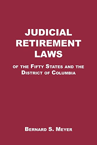 Judicial Retirement Laws of the 50 States and the District of Columbia [Paperback]