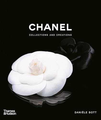 Chanel: Collections and Creations [Hardcover]