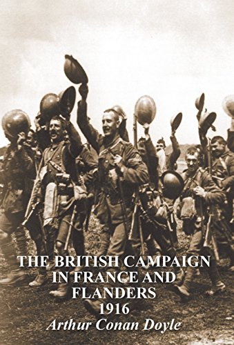 The British Campaign In France & Flanders 1916 [Hardcover]