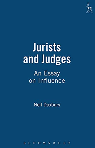 Jurists and Judges An Essay on Influence [Paperback]
