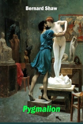 Pygmalion [Paperback]