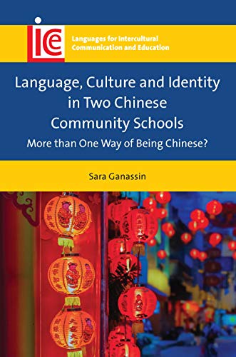 Language, Culture and Identity in Two Chinese Community Schools More than One W [Hardcover]