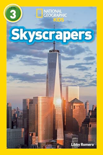 Skyscrapers (National Geographic Kids Readers, Level 3) [Hardcover]