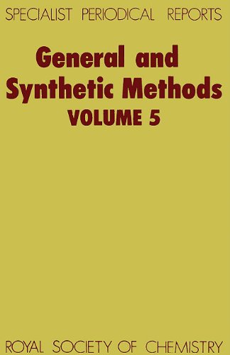 General and Synthetic Methods Volume 5 [Hardcover]