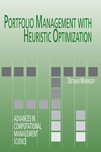 Portfolio Management with Heuristic Optimization [Hardcover]