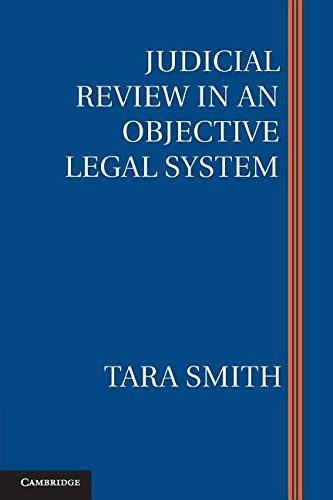 Judicial Review in an Objective Legal System [Paperback]