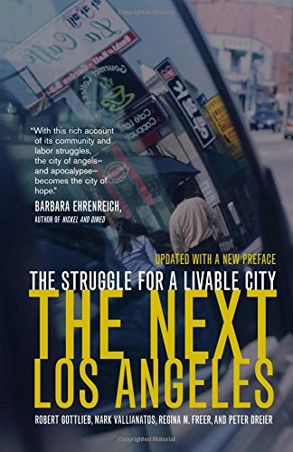 The Next Los Angeles The Struggle for a Livable City [Paperback]