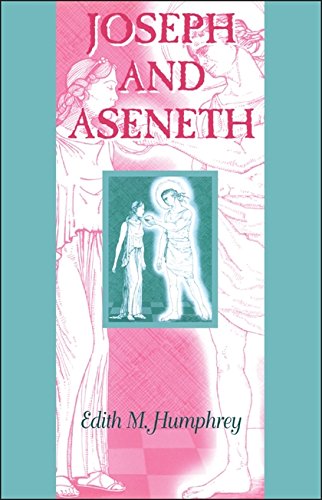 Joseph and Aseneth [Paperback]