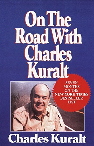 On the Road with Charles Kuralt [Paperback]