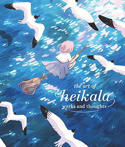 The Art of Heikala Works and thoughts [Hardcover]