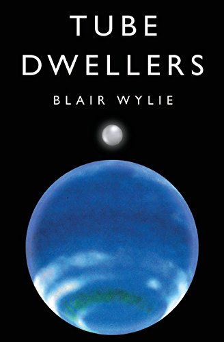 Tube Dwellers [Paperback]