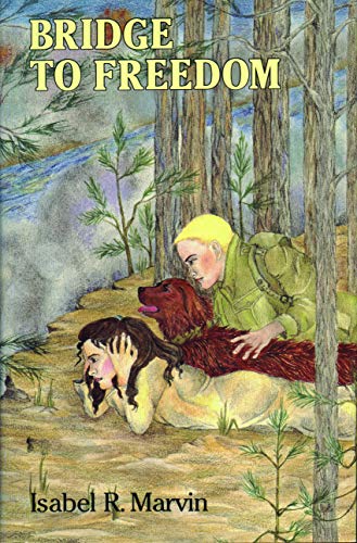 Bridge To Freedom [Paperback]