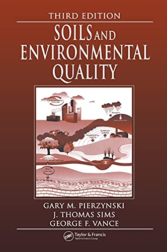 Soils and Environmental Quality [Hardcover]