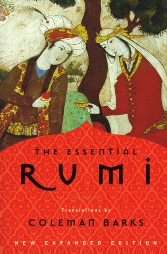 The Essential Rumi, New Expanded Edition [Paperback]