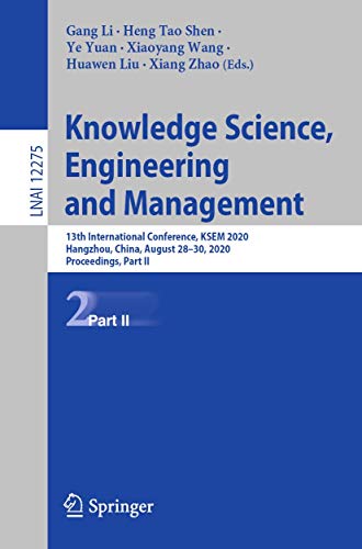 Knowledge Science, Engineering and Management 13th International Conference, KS [Paperback]