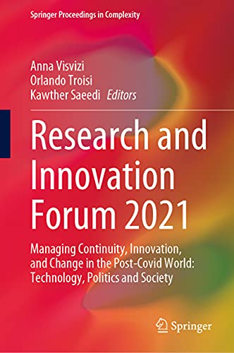 Research and Innovation Forum 2021 Managing Continuity, Innovation, and Change  [Hardcover]