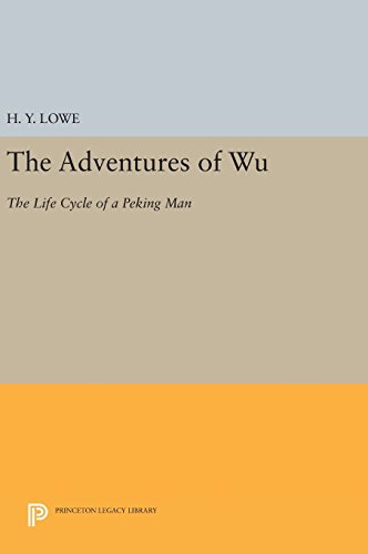 The Adventures of Wu The Life Cycle of a Peking Man [Hardcover]