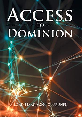 Access To Dominion [Hardcover]