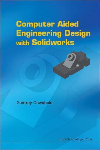 Computer-Aided Engineering Design with Solidworks [Hardcover]