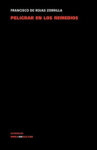 Peligrar en los remedios [Paperback]
